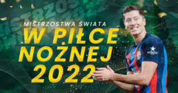 Mistrzostwa świata w piłce nożnej 2022? Czy wiesz o wszystkim, co nas czeka? Która z drużyn jest Twoim faworytem? Czy reprezentacja Polski ma szansę?